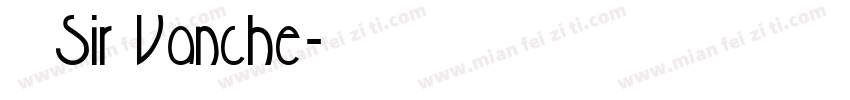 方澈Sir Vanche字体转换